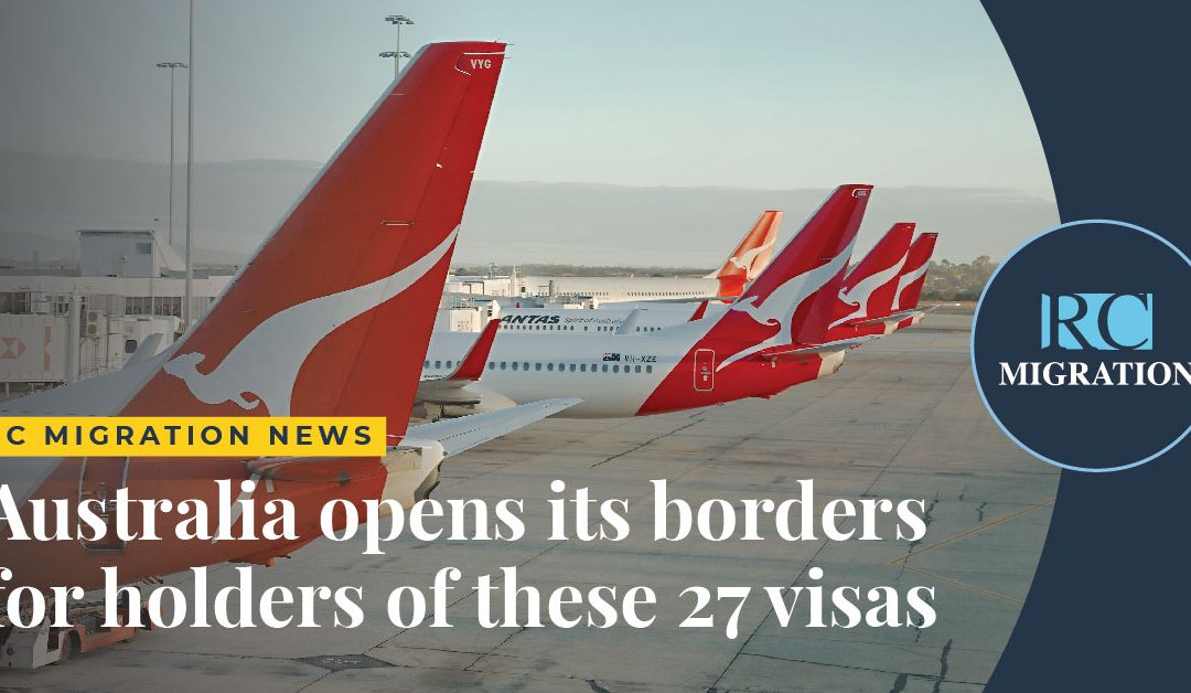 OFFICIAL: Australia opens its borders for these 27 visas