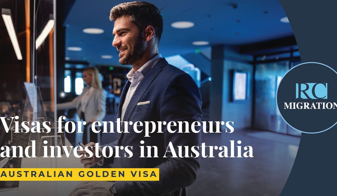 Visas for entrepreneurs and investors in Australia