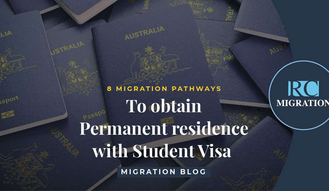 Obtain Australian Permanent Residence with a Student Visa