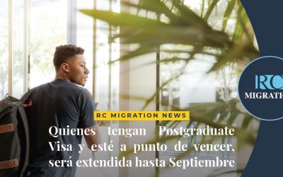 Quienes tengan Postgraduate Visa y esté a punto de vencer, será extendida hasta Septiembre