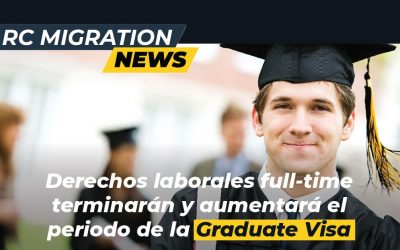 Derechos laborales full-time terminarán y aumentará el periodo de la Graduate Visa