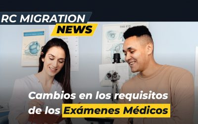 Cambios en los requisitos de los exámenes médicos