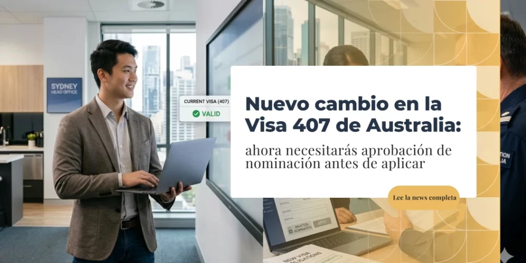 cambio en la Visa 407 de Australia
