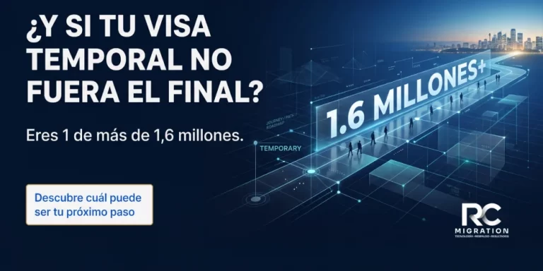 Eres 1 de más de 1,6 millones: la visa temporal no tiene por qué ser tu plan para siempre