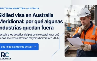 Skilled visa en Australia Meridional: por qué algunas industrias quedan fuera